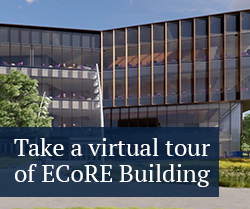 Take a virtual tour of ECoRE Building