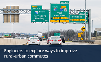 Engineers to explore ways to improve rural-urban commutes